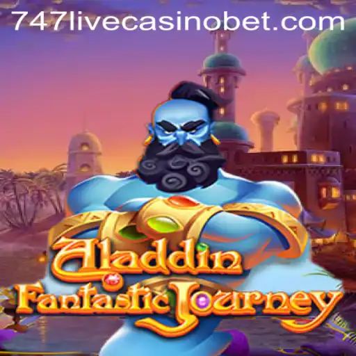 Exploring the Mesmerizing World of Aladdin at 747 Live Casino
