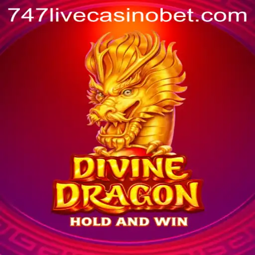 Exploring the Excitement of DivineDragon and 747 Live Casino