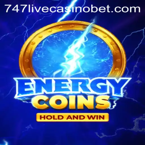 Exploring the Thrilling World of EnergyCoins at 747 Live Casino