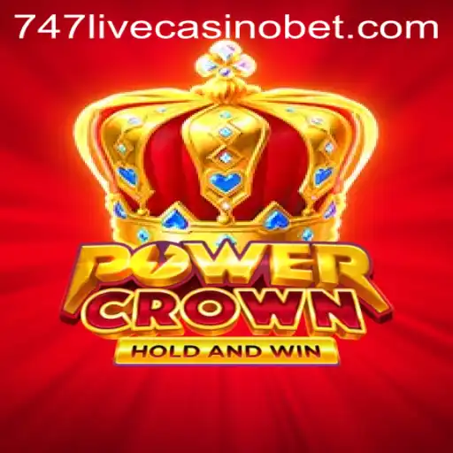 Exploring the Excitement of PowerCrown in 747 Live Casino
