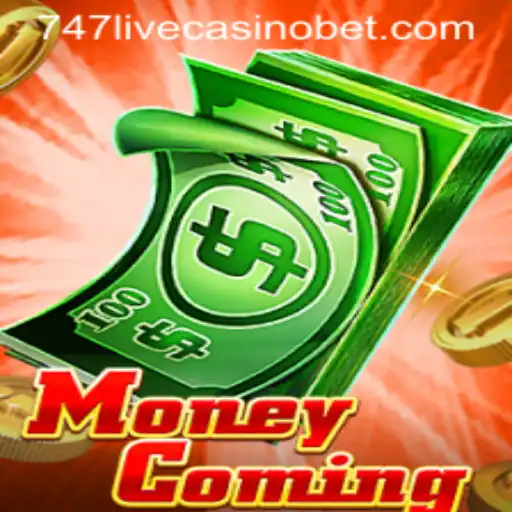 Discover the Thrills of MoneyComing at 747 Live Casino