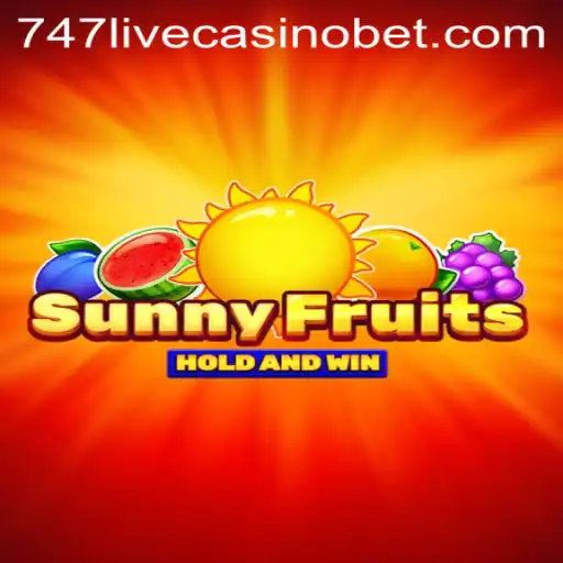 Exploring SunnyFruits at 747 Live Casino